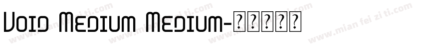 Void Medium Medium字体转换